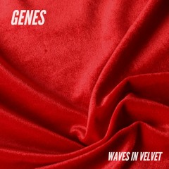 Waves In Velvet