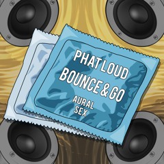 [ASX022] Phat Loud & On.Point - Bounce & Go