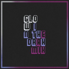 Le Rive - Glow In The Dark (Clectica Remix)
