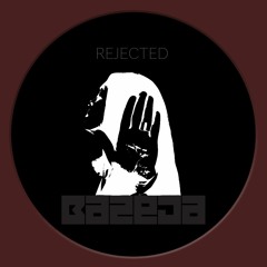 Rejected (FREE DOWNLOAD)
