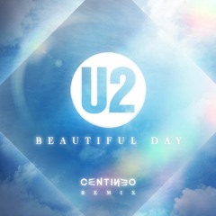 U2 - Beautiful Day (Centineo Remix) |Supported by Tritonal|
