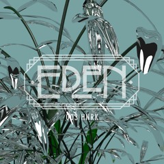 EDEN Guest Mix: hnrk