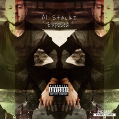 Al Stackz - Exposed