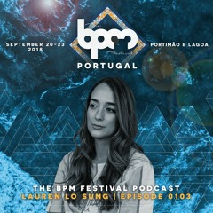 The BPM Festival Podcast 103: Lauren Lo Sung