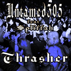 Thrasher (feat. Spliffah)(prod. Cartier Cold)