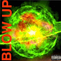 BLOW UP FT TOPSHELF E