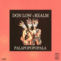 Don Low x Mabrada - Palapopopopala [DON.0003]