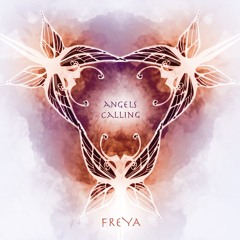 FREYA - Angels Calling