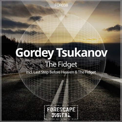 Gordey Tsukanov - Last Step Before Heaven (Original Mix)