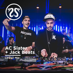 AC Slater & Jack Beats - CRSSD Mix