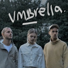 Ember Island - Umbrella (tebi. Remix)