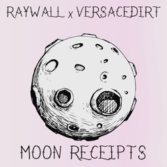 Moon Receipts [Prod. by Versacedirt]