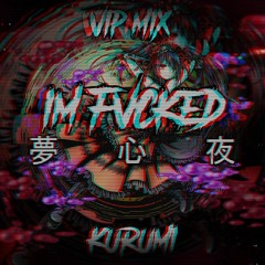 Kurumi (VIP MIX)[FREE DOWNLOAD]