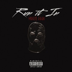 Moolie Goon - Run It In