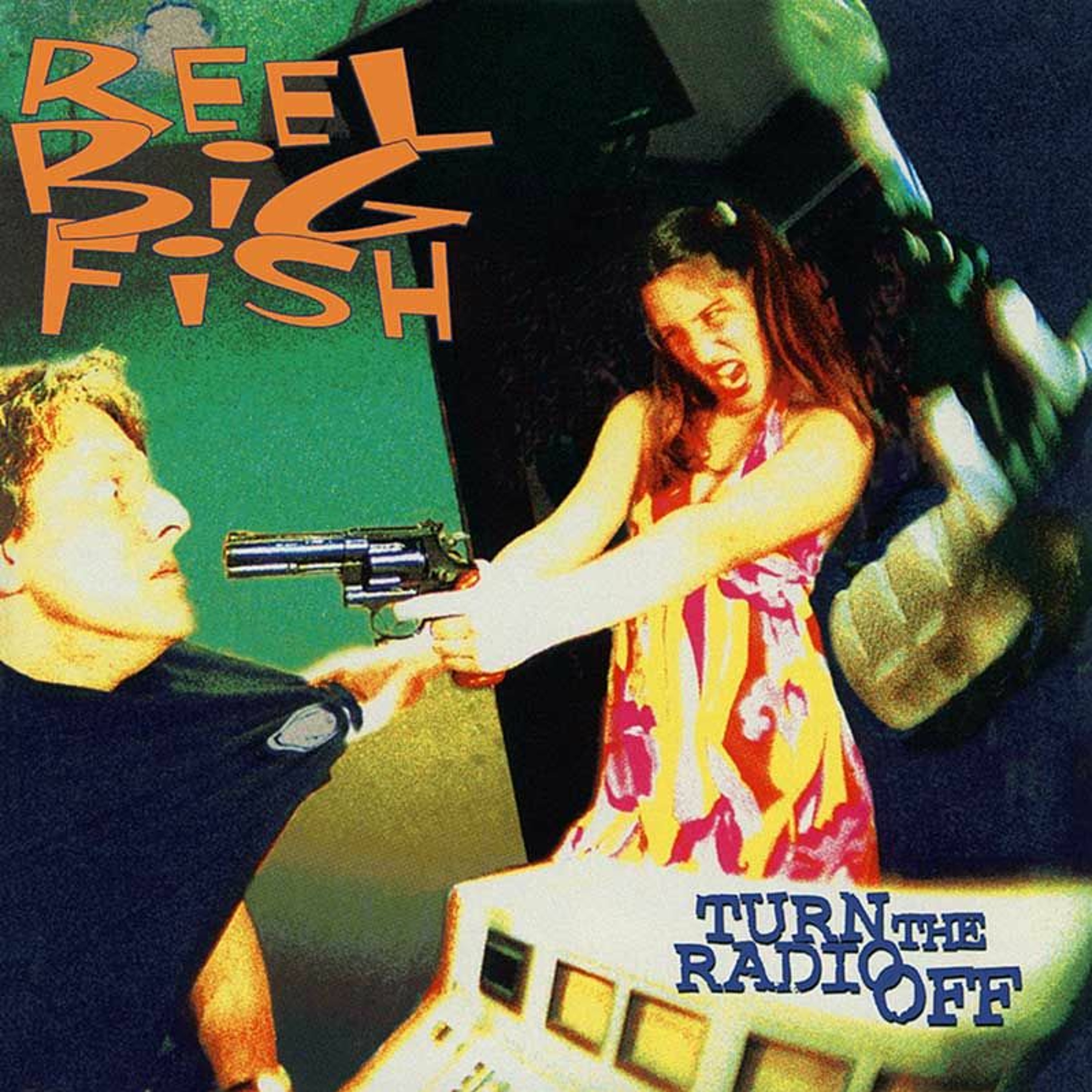 WLTW Presents: Don't You Dare! Reel Big Fish: Turn the Radio Off