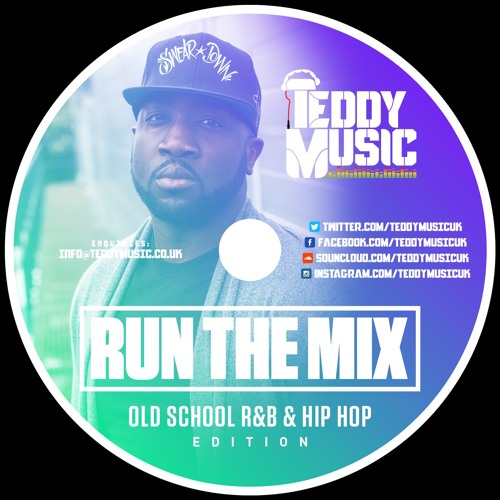 Stream Run The Mix [Old School R&B & Hip Hop Edition] by Silencer