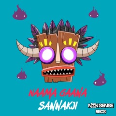 Sannakji - NAAMA GAANA