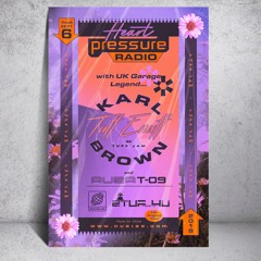 Heart Pressure Radio (09.06.18)with KARL "TUFF ENUFF" BROWN OF TUFF JAM!!!!