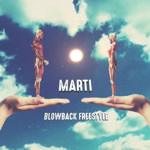 Marti - Blowback (prod. by Galimatias)