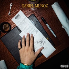 Daniel Munoz - All that You Need
