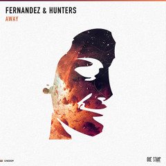 Fernandez & Hunters - Away (Extended Mix)