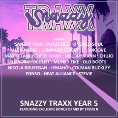 SNAZZY TRAXX YEAR 5 EXCLUSIVE DJ MIX BY STEVIE B