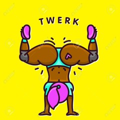 Twerking Mix...YAA DIIGG