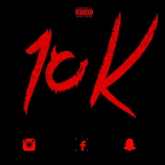 10K Life Of The Party Ft Akili Rozzo X KiD - Calion