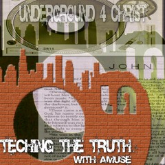 Teching the Truth with amuse 9-17-18