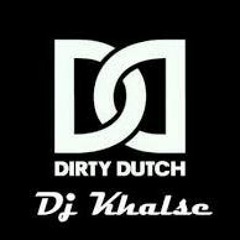 DJ Khalse - Drop The BASS (Dirty Dutch Mix)