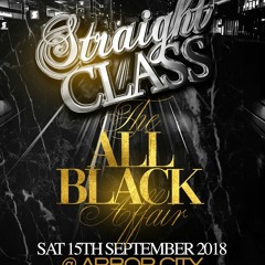 DJ Pocks Live SET @ StraightClass All Black Edition 15th September