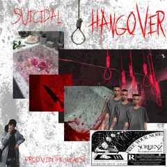 Suicidal Hangover Ft Dead Rose x TylerTheActivist (Prod.VibeTheChemist)