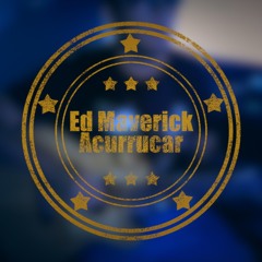 Acurrucar -  Ed Maverick (Cover de Cess Avalos)