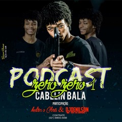 @@ PODCAST 001 - DJ CABELIN BALA 2K19 (( SO EXCLUSIVA ))