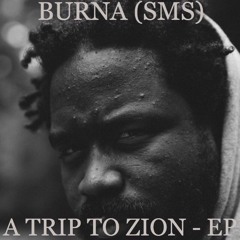 A Trip to Zion - EP