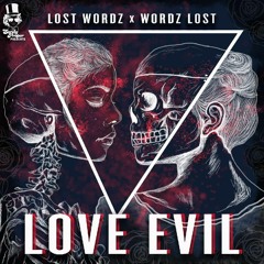 Love Evil (Prod. by Jcaspersen)