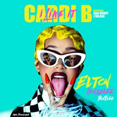 Cardi B, B B & JB - I Like It (Elton Gonzalez Bootleg)