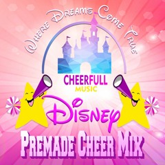 Cheer Mix Disney Hit Songs  1:00 (USA Cheer Compliant)