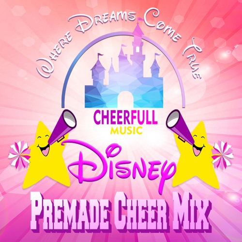 Listen to Cheer Mix Disney Hit Songs 130 w/ Cheer Section (USA Cheer