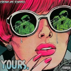 Yours (Prod. J Roes)