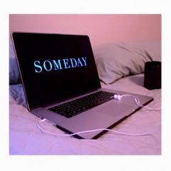 Someday(feat. Summer Soul)