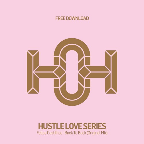 HLS139 - Felipe Castilhos - Back To Back (Original Mix)