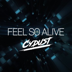 Feel So Alive (Radio Mix) "FREE RELEASE" [BUY = FREE DOWNLOAD]