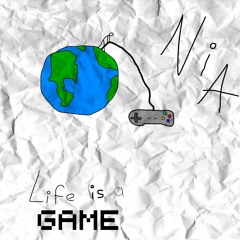 Nia - Life is a game