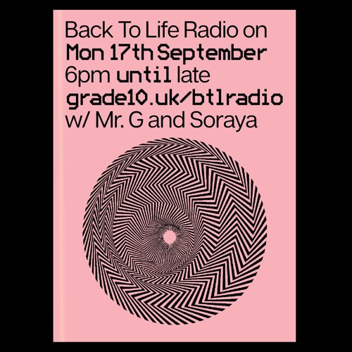 BACK TO LIFE RADIO 5 PART 2 - Mr. G