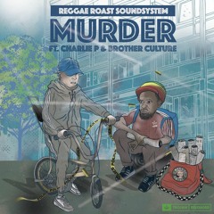 Murder (Benny Page Remix) [Feat Charlie P & Brother Culture]