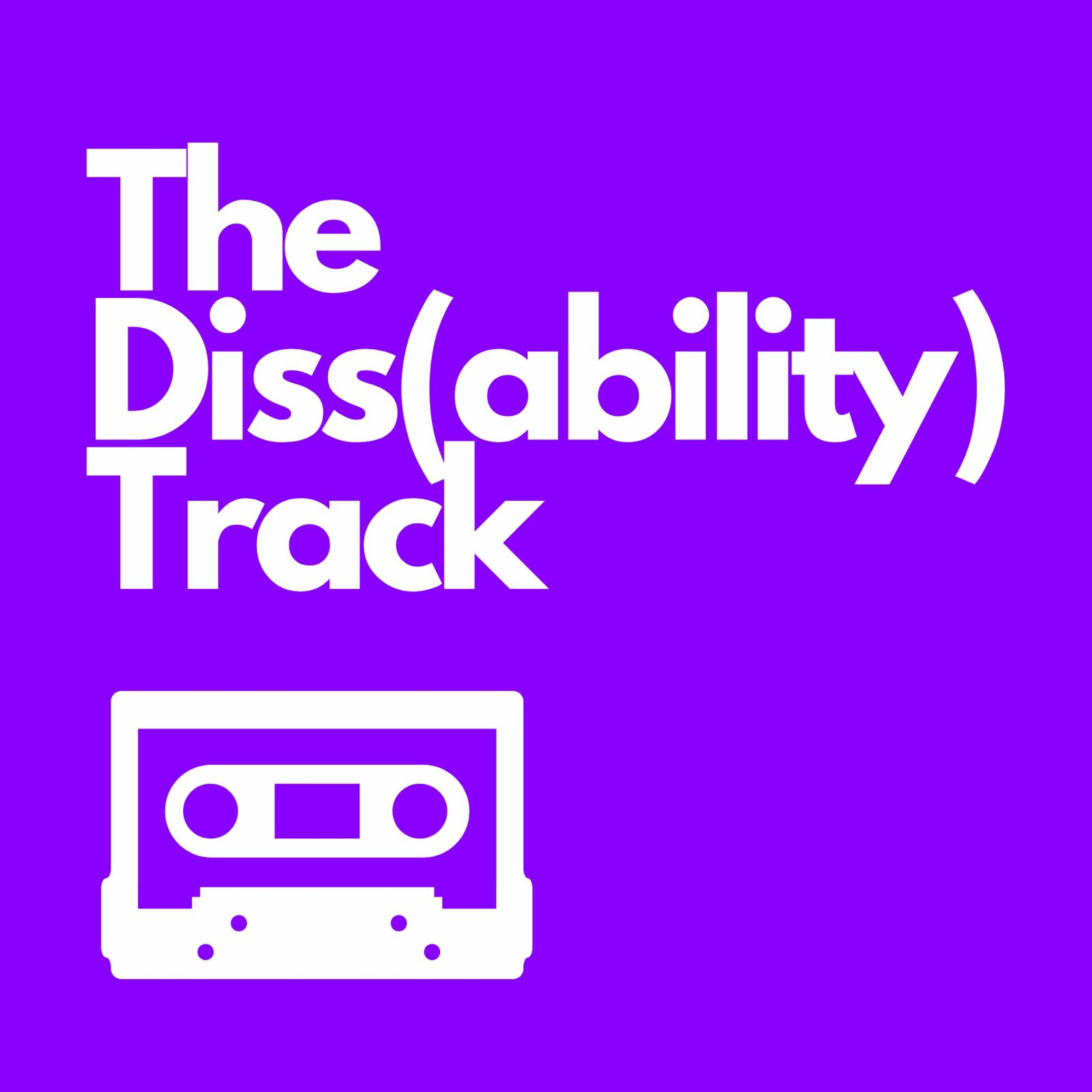 Episode 1 - What Is A Disability? episode artwork
