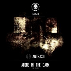 TRM-LP-038 AnTraxid - When I'm Losing My Mind