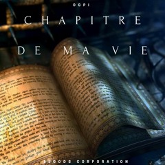 OG PI - Chapitre De Ma Vie
