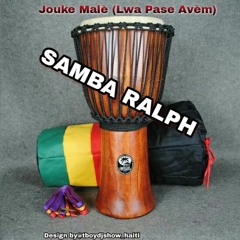 Samba - Ralph - [Jouke Male - Lwa pase Avem].mp3